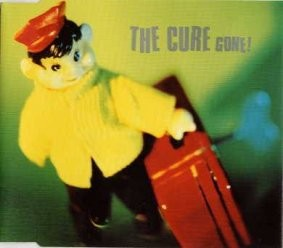 The Cure - Gone! (CD-Single)
