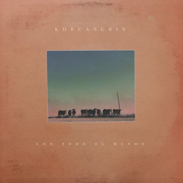 Khruangbin - Con Todo El Mundo (LP) Khruangbin - Con Todo El Mundo (LP)