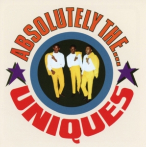 Uniques - Absolutely The Uniques: Expanded Ed (CD)