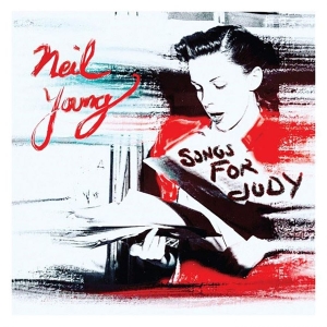 Neil Young - Songs For Judy (Vinyl) (LP)