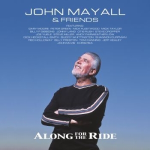 John Mayall - Along For The Ride (CD)