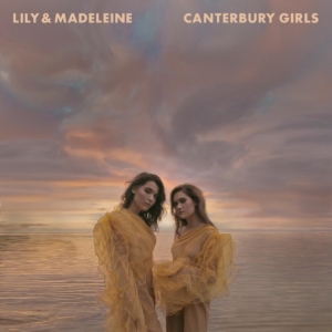 Lily & Madeleine - Canterbury Girls - Ltd.Ed. (LP)