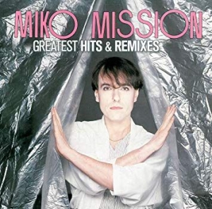 Mission Miko - Greatest Hits & Remixes (LP)