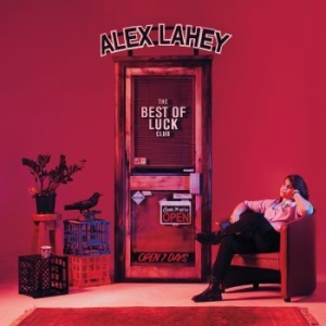 Alex Lahey - The Best Of Luck Club (valkoinen vinyyli) (LP)