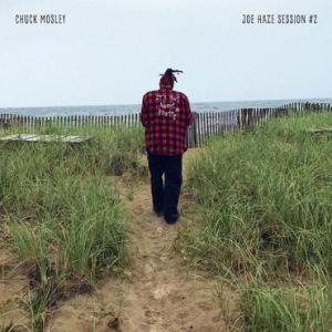 Mosley Chuck - Joe Haze.. -Rsd- (Vinyylisingle)