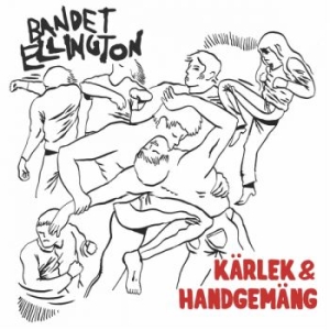 Bandet Ellington - Kärlek & Handgemäng Lp (LP)