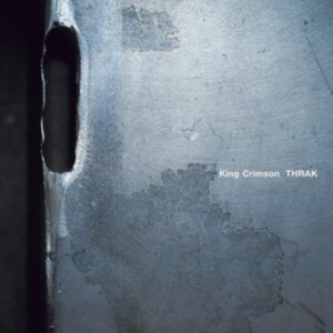 King Crimson - Thrak (LP)