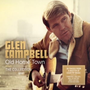 Glen Campbell - Old Home Town - The Collection (CD) Glen Campbell - Old Home Town - The Collection (CD)