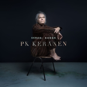 Pk Keränen - Serobi Songs (CD)