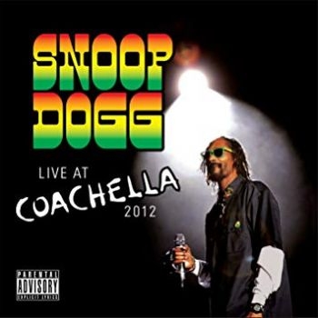 Snoop Dogg - Live At Coachella 2012 (CD)