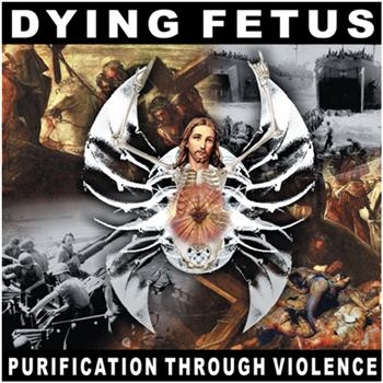 Dying Fetus - Purification Through Violence Reiss (CD)