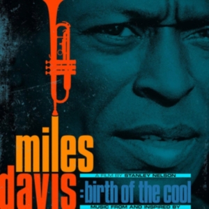 Davis Miles - Musik fra og inspireret af Birth Of The Cool, en film af Stanley Nelson (LP)
