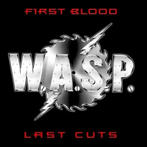 W.A.S.P. - First Blood Last Cuts (CD)