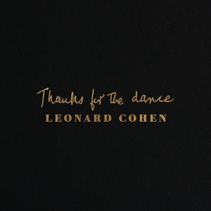 Cohen Leonard - Thanks For The Dance (LP)