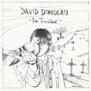 Dondero David - The Transient (Smoky Ashes On The H (LP)