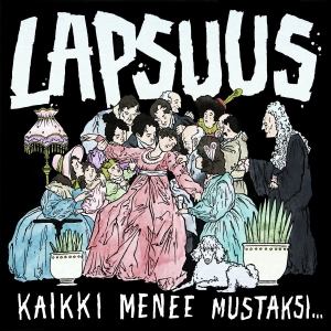 Lapsuus - Kaikki Menee Mustaksi (Hvit Vinyl) (LP)
