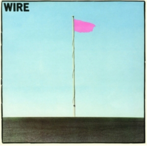 Wire - Pink Flag (CD)