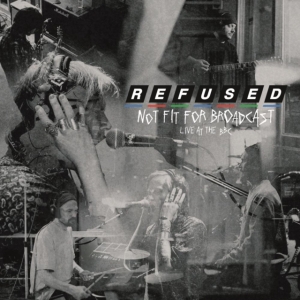 Refused - Not Fit For Broadcasting (Klart Vinyl) (LP)