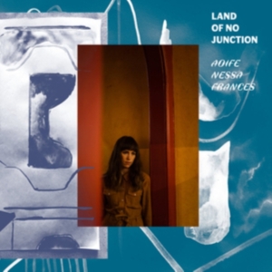 AOIFE NESSA FRANCES - LAND OF NO JUNCTION (CD)