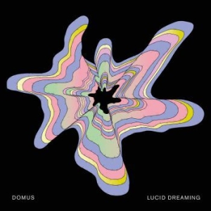 Domus - Lucid Dreaming (LP) Domus - Lucid Dreaming (LP)