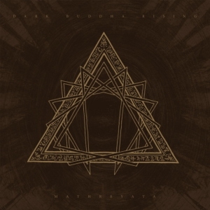 Dark Buddha Rising - Mathreyata (LP)