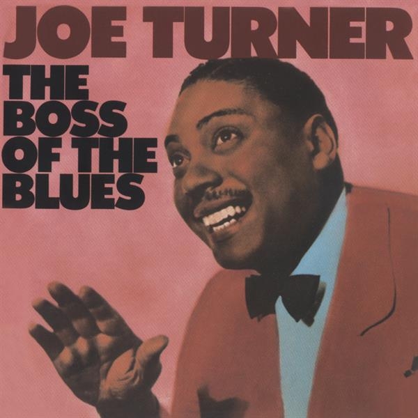 Joe Turner - Boss Of The Blues (CD)