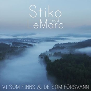 Stiko Per Larsson & Peter LeMarc - Vi som finns & de som försvann (Vinylsingle) Stiko Per Larsson & Peter LeMarc - Vi som finns & de som försvann (Vinylsingle)