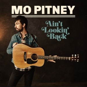 Mo Pitney - Ain't Lookin' Back (LP)