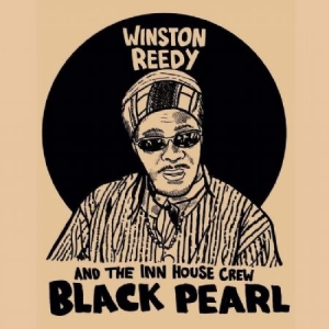 Reedy Winston & The Inn House Crew - Black Pearl (LP)