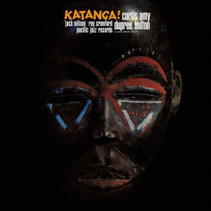Curtis Amy Dupree Bolton - Katanga (Vinyyli) (LP)