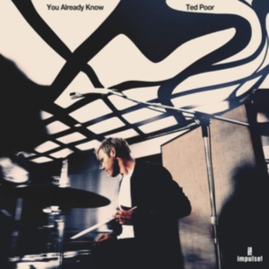 Ted Poor feat. D'Angelo - You Already Know (LP)