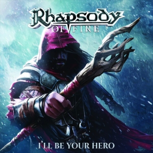 Rhapsody Of Fire - Ill Be Your Hero Ep (CD)