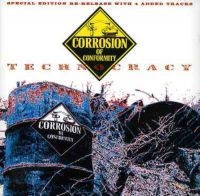 Corrosion Of Conformity - Technocracy (CD)
