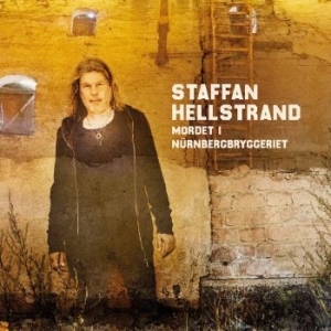 Staffan Hellstrand - Mordet I Nürnbergbryggeriet (LP)