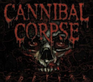 Cannibal Corpse - Torture (CD)