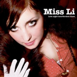 Miss Li - Late Night Heartbroken Blues (LP)