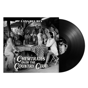 Lana Del Rey - Chemtrails Over The Country Club (S (LP)