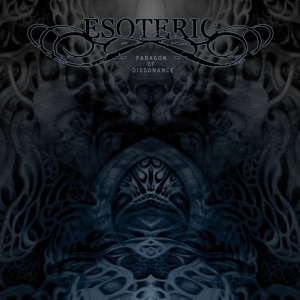 Esoteric - Paragon Of Dissonance (2 Cd) Remas (CD)
