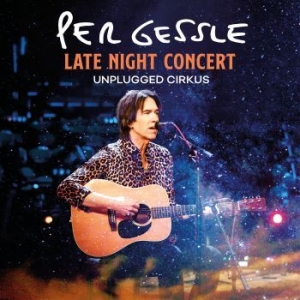 Per Gessle - Late Night Concert - Unplugged Cirkus (Vinyl) (LP)
