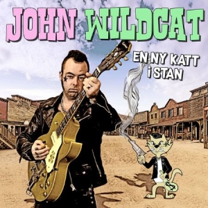 John Wildcat - En Ny Katt i stan (CD)