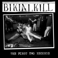 Bikini Kill - First Two Records (CD)