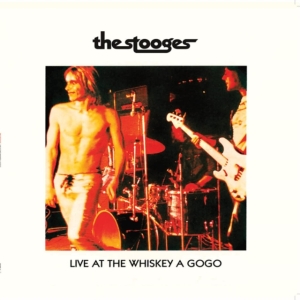 Stooges - Live At The Wiskey A Go Go (Hvit) (LP)