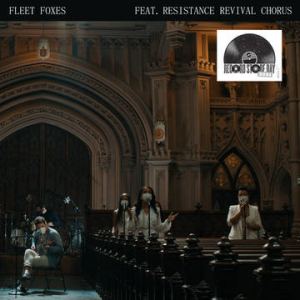 Fleet Foxes Feat. Resistance Revival Cho - Can I Believe You B/W Wading In Waist-Hi (Vinylsingel)