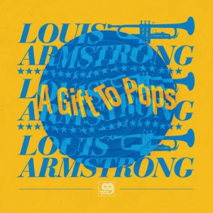 Louis Armstrong The Wonderful Worl - Original Grooves: A Gift To Pops (V (LP)