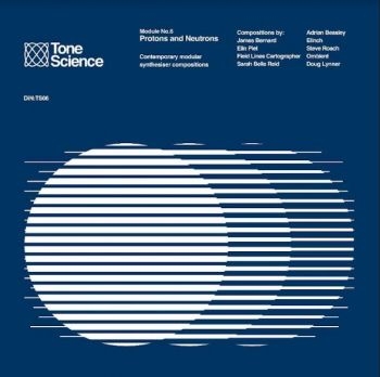 Various Artists - Tone Science Module No.6 - Protons (CD)