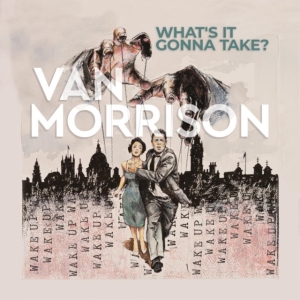 Van Morrison - Mitä se vaatii? (Vinyyli) (LP)