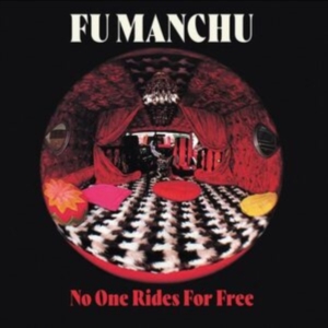 Fu Manchu - No One Rides For Free (Red/White Sp (LP)