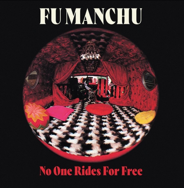 Fu Manchu - No One Rides For Free (CD)