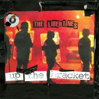 The Libertines - Up The Bracket 20-vuotisjuhla (LP)