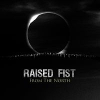 Raised Fist - From The North (Klar Vinyl) (LP)